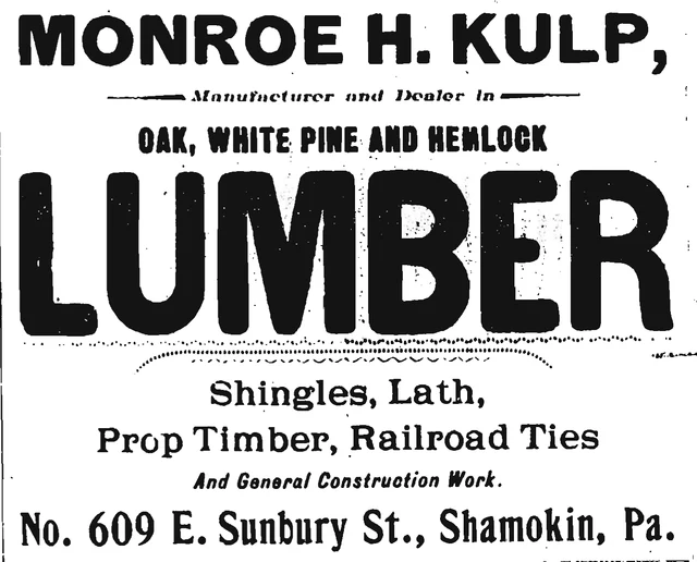 Historic display advertisement for Monroe H. Kulp, lumber.