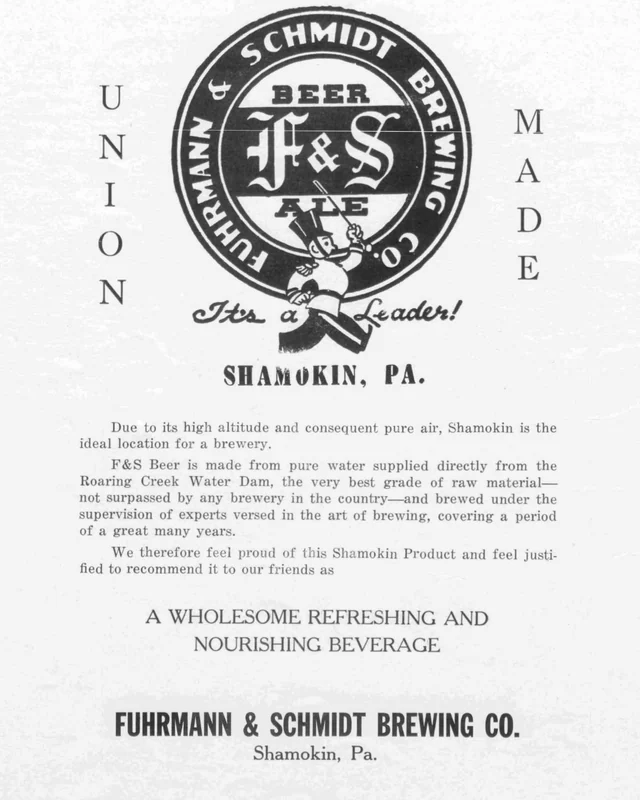 Black-and-white Fuhrmann and Schmidt Brewing Company advertisement for F&S Beer and Ale in Shamokin