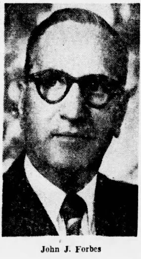 Newspaper portrait of John J. Forbes wearing glasses and a suit, with his printed name below.